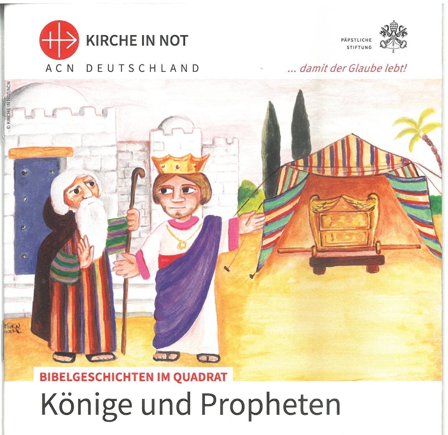 Bibelgeschichten im Quadrat Könige und Propheten Bibelgeschichten im Quadrat Könige und Propheten