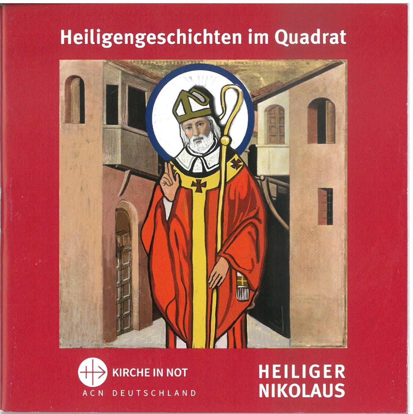 Heiligengeschichten im Quadrat hl Nikolaus Heiligengeschichten im Quadrat hl Nikolaus
