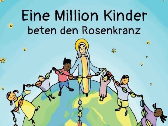 Plakat: 1 Mio. Kinder beten den Rosenkranz